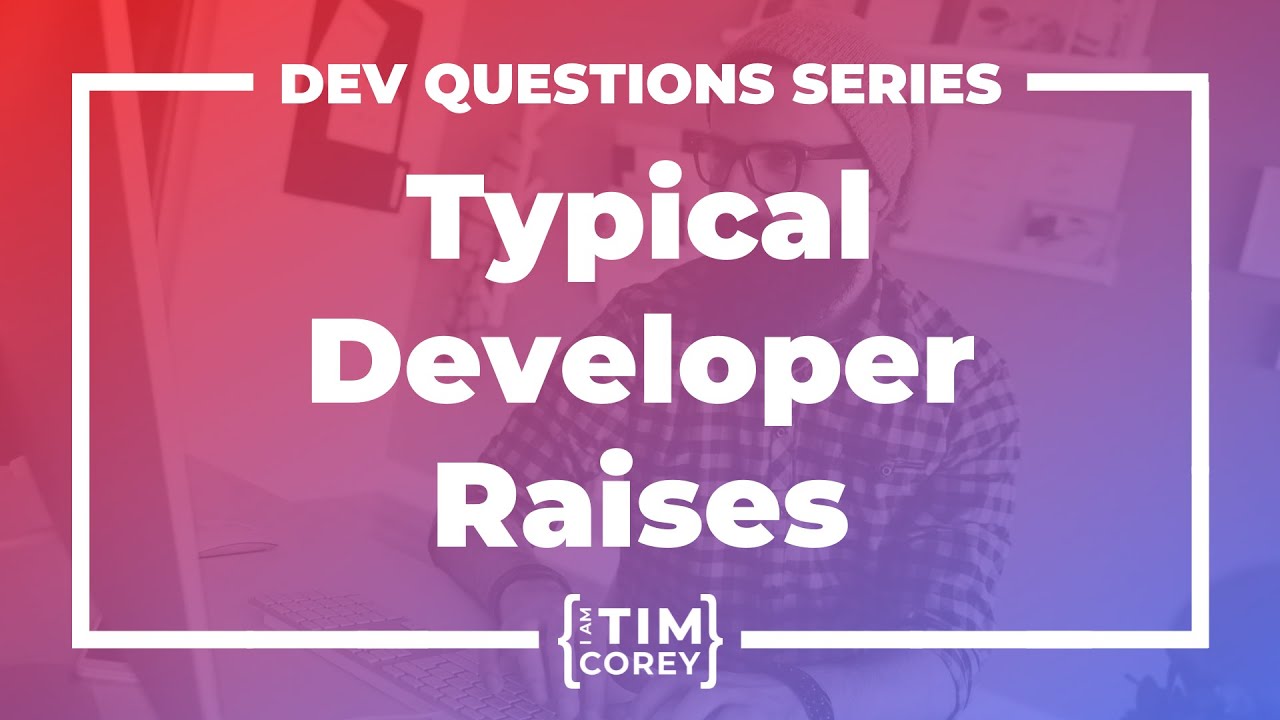 71. How Big Is A Typical Raise For A Developer? Cost Of Living? More?