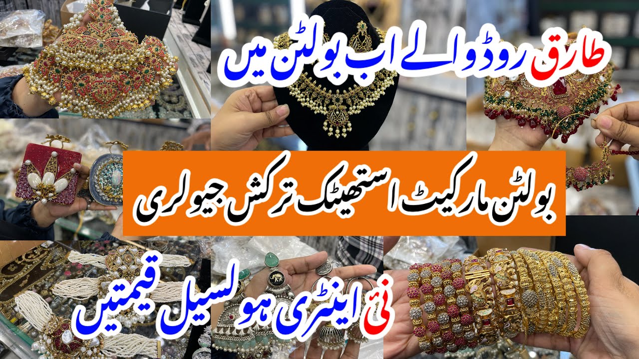 Tariq center tariq road karachi-Turkish aesthetic jewelry shopping-Local Bazar Pakistan