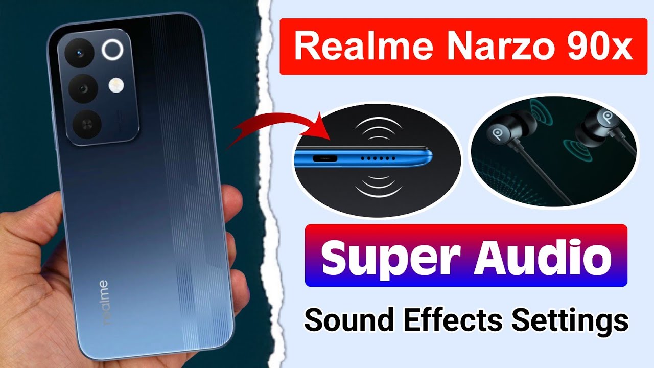 Realme Narzo 90x 5G: Super Audio Kaise On Kare? 🔊 | Realme Narzo 90x 5G Sound Settings 