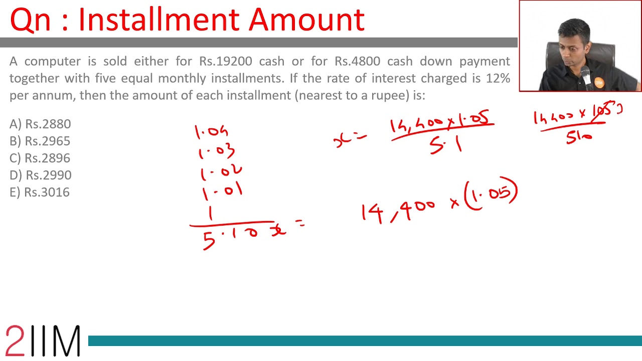 XAT Previous Year Papers | Quantitative Aptitude - Installment Amount | XAT 2020 Preparation