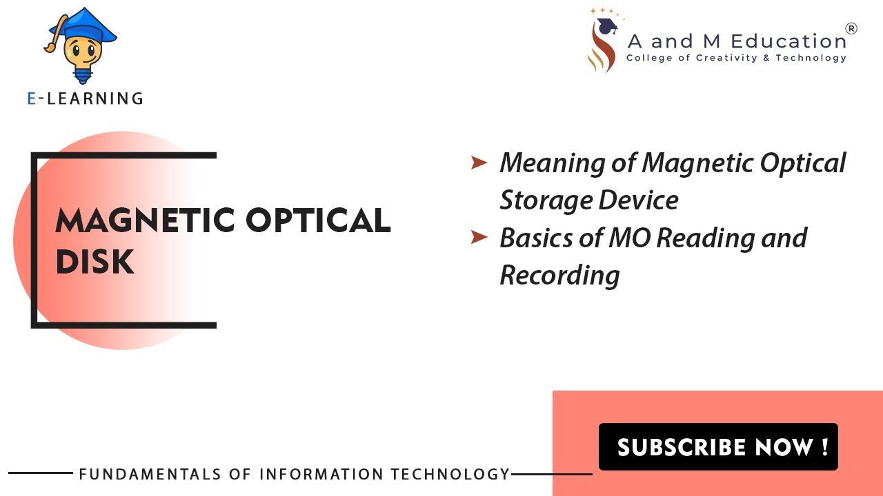 Magnetic Optical Disk | Fundamentals of Information Technology | eLearning Video