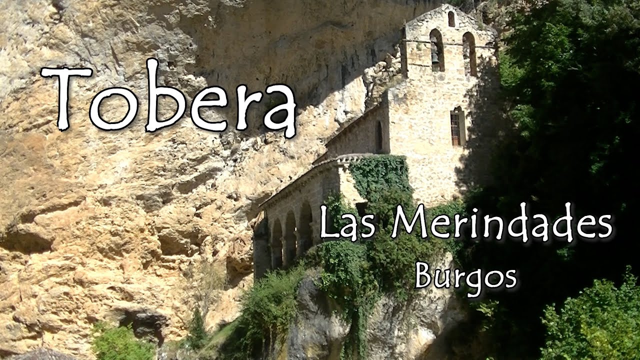 Tobera, Las Merindades (Burgos). Cap1 - La Fragui