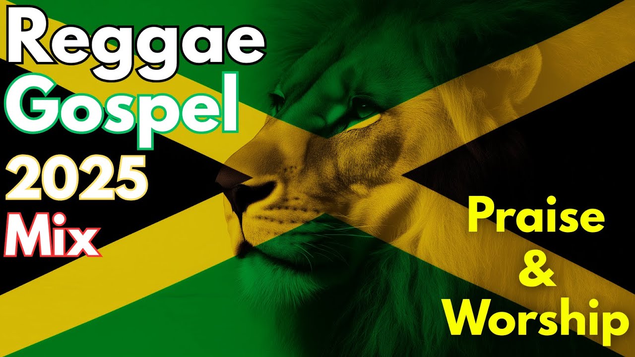 Reggae Gospel Mix Vol. 1 | 2025 Christian Roots & Praise Album
