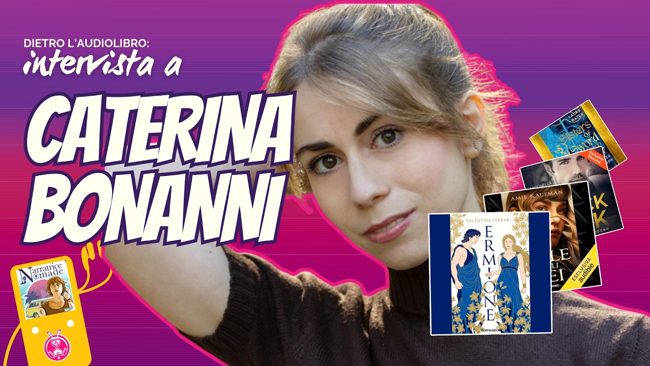Dietro l'audiolibro: intervista a Caterina Bonanni