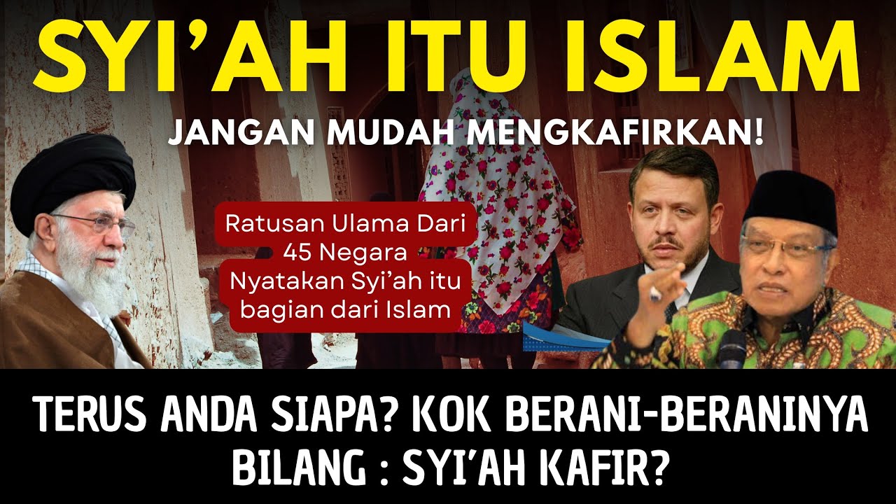 FAKTA SEBENARNYA ‼️ SYI’AH Masih Bagian dari Islam? Ini Penjelasan Para Ulama Dunia!