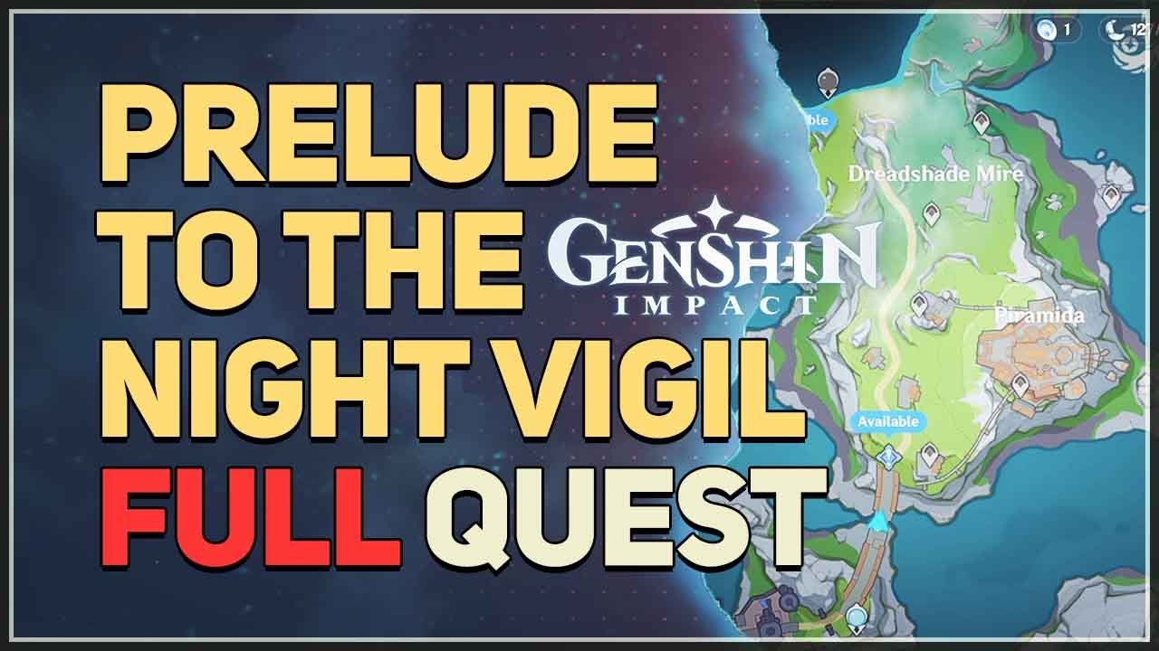 Prelude to the Night Vigil FULL QUEST Genshin Impact