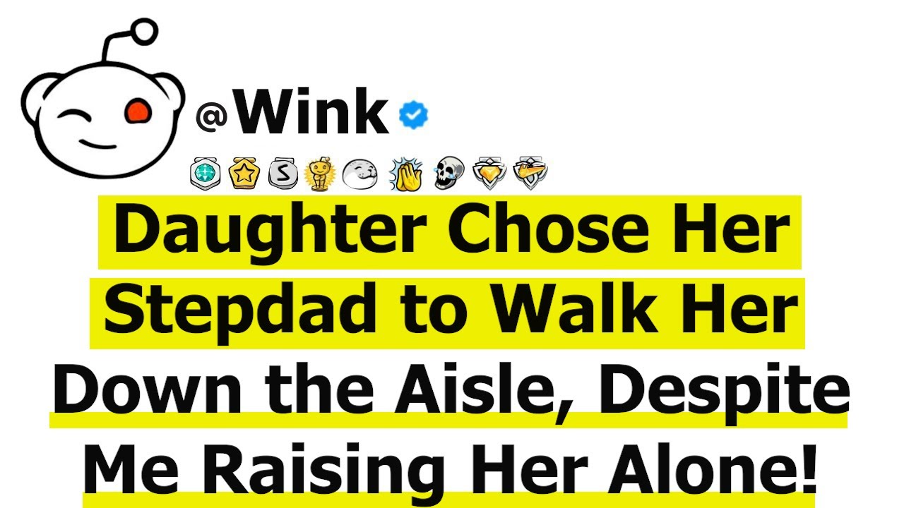 Daughter Chose Her Stepdad to Walk Her Down the Aisle, Despite Me Raising Her Alone!