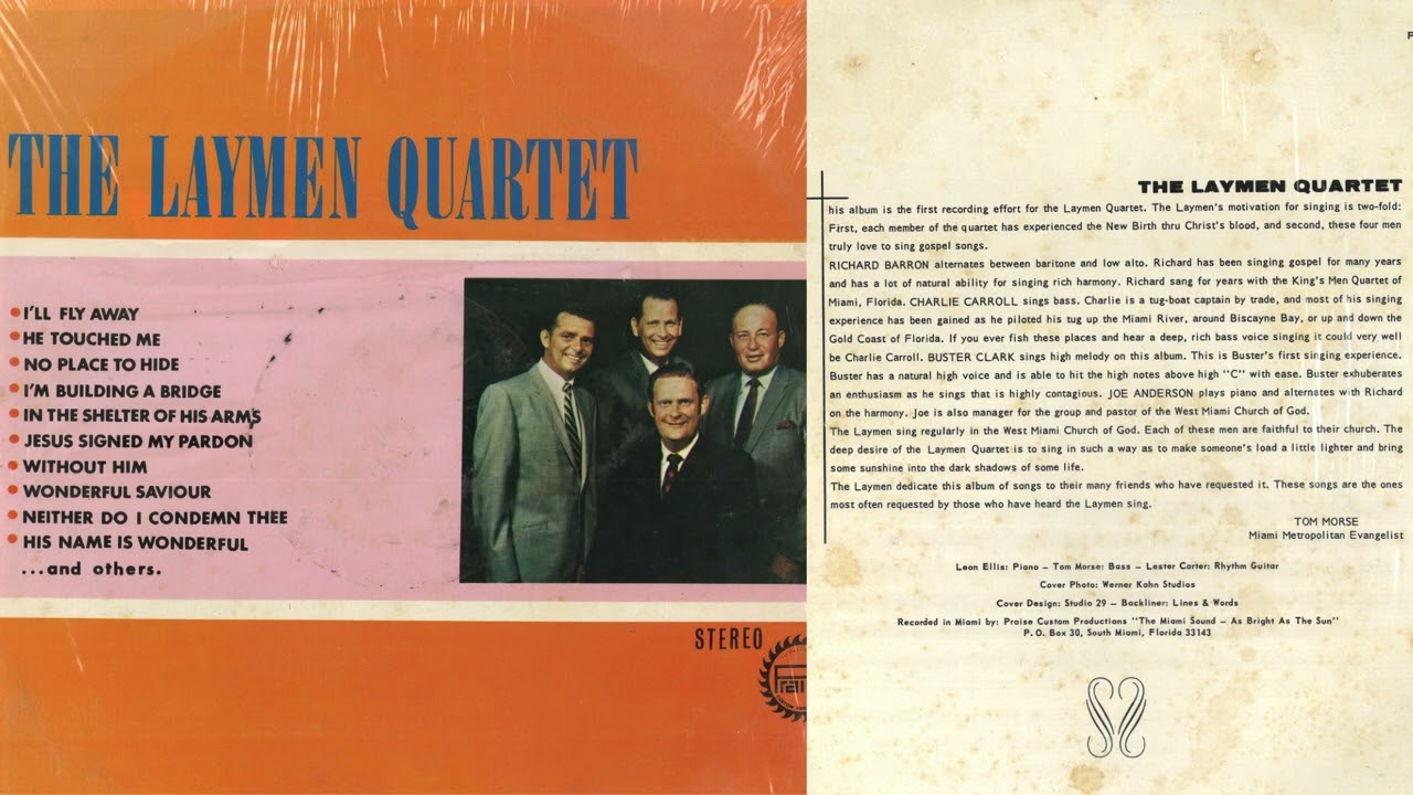 The Laymen Quartet- I'm Building A Bridge