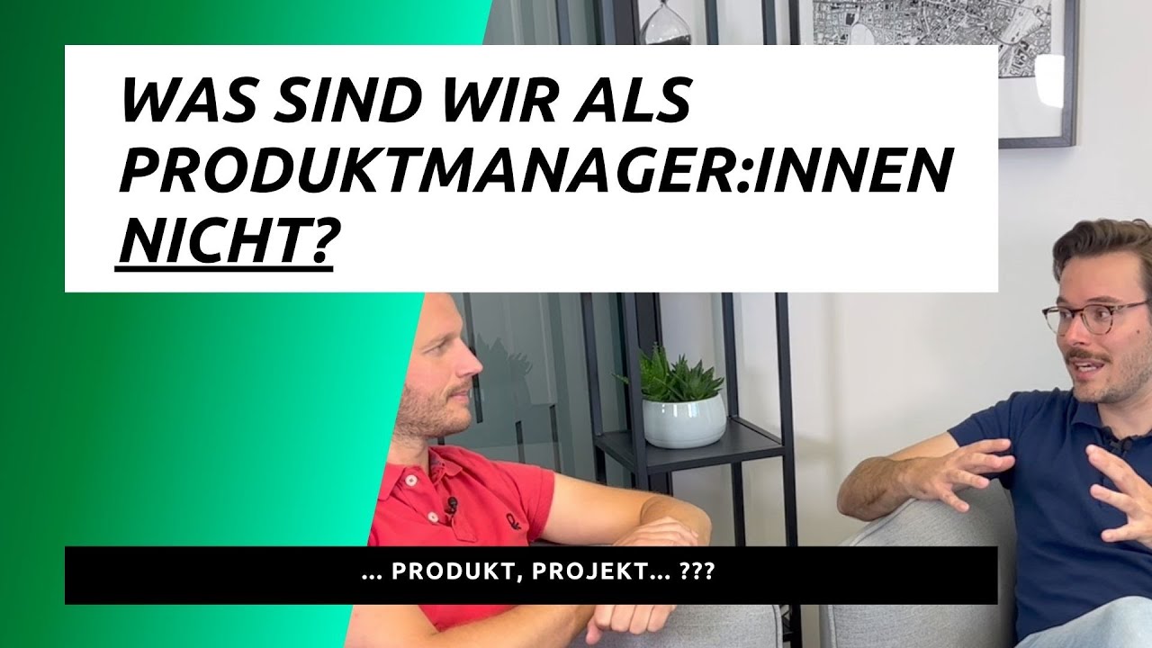 Was sind wir als Produktmanager:innen NICHT?