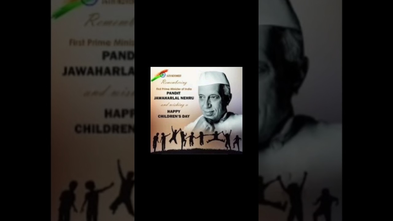 Happychildren'sday🥳🎊 #nehruji #viralshorts