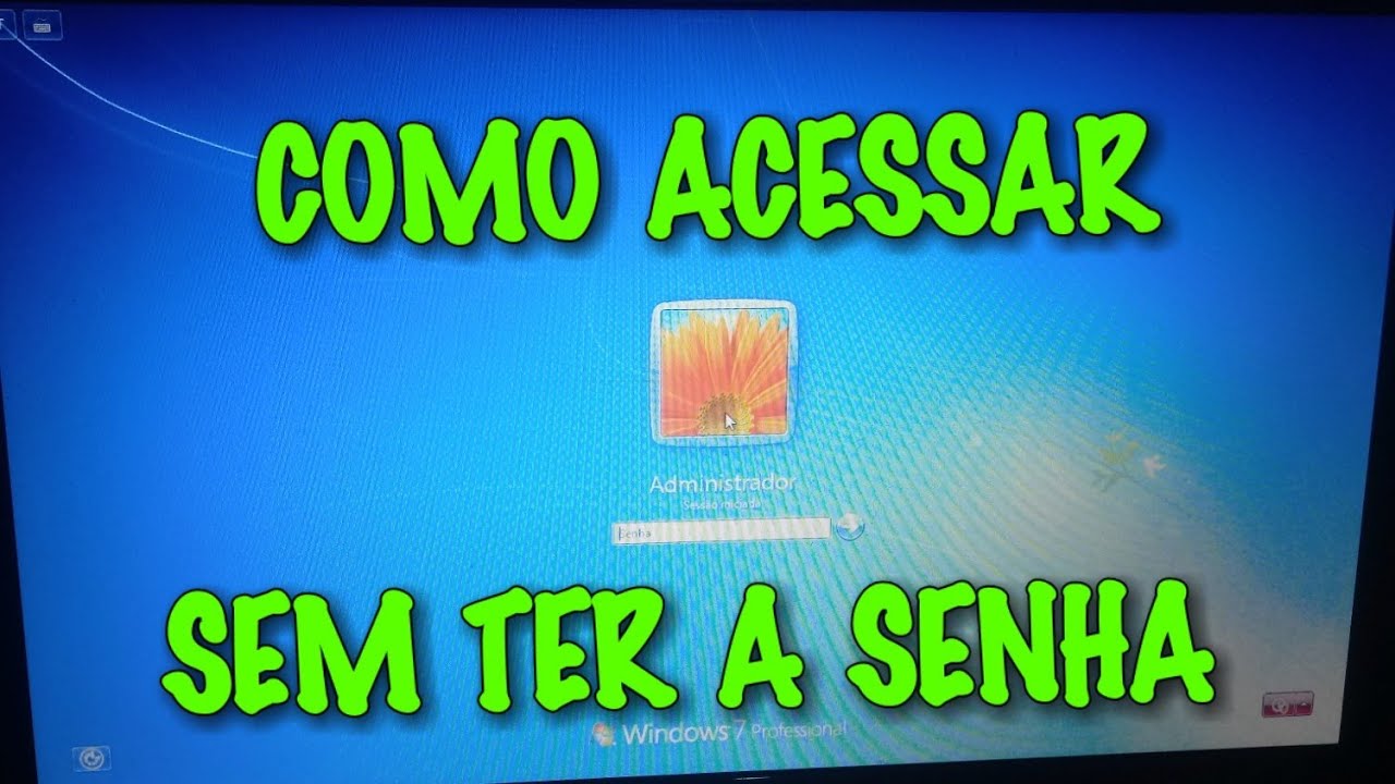 Esqueci a senha do computador Windows 7 - 8 e 10 / APRENDA COMO RECUPERAR O ACESSO sem programa 