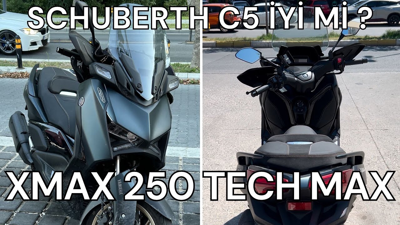 Xmax 250 Tech Max | Schuberth C5 Kaskım Yeterince İyi mi?  #xmax250 #yamaha #schuberth