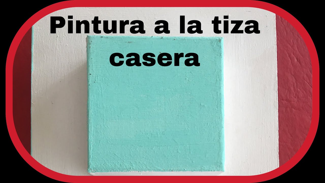Como hacer pintura a la tiza casera