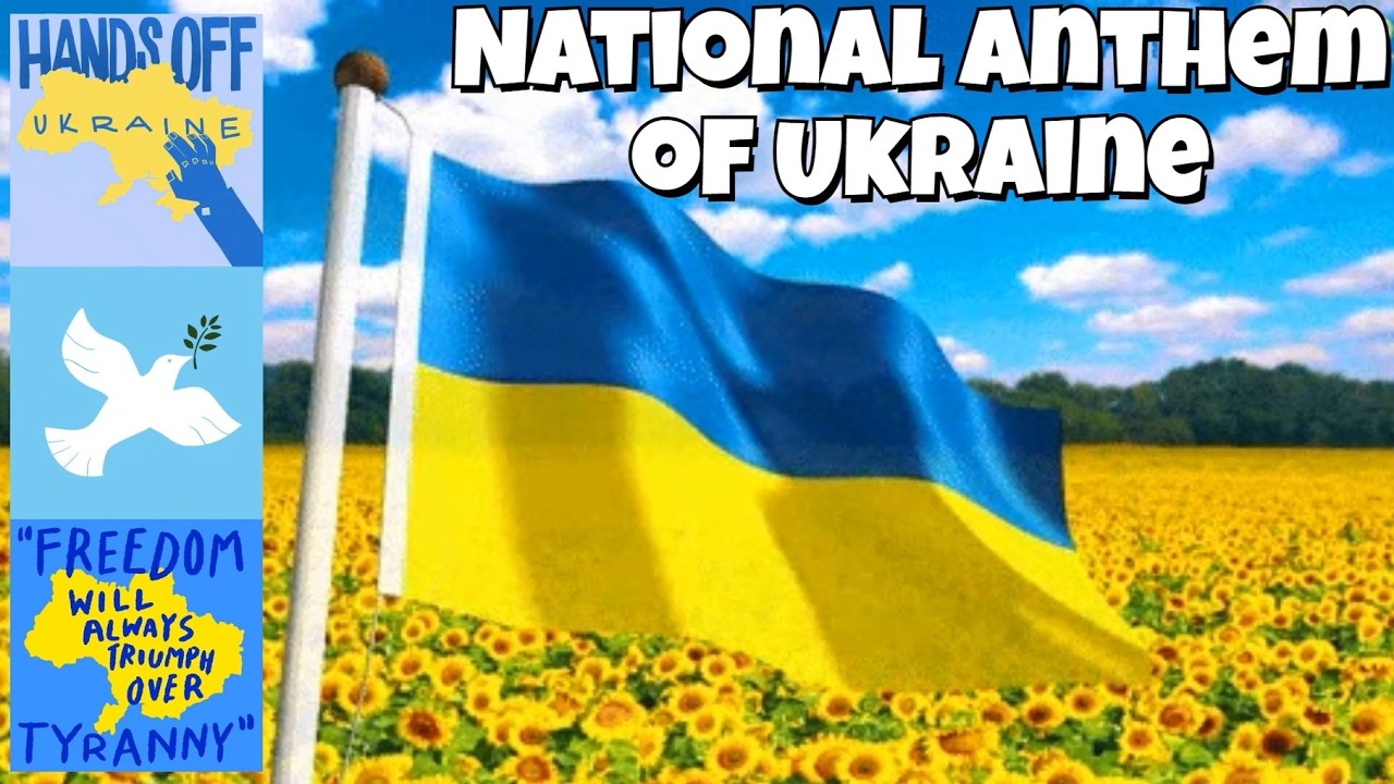 National Anthem of Ukraine - Hands Off Ukraine - Freedom Will Always Triumph Over Tyranny - Stop War