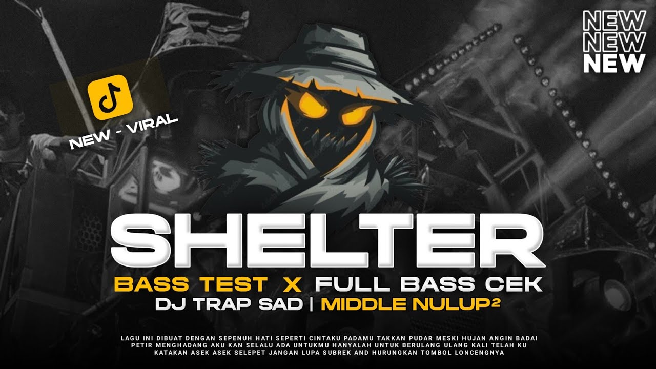 DJ TRAP SAD SHELTER BASS PANJANG CEK SOUND VIRAL TERBARU - RNH MUSIC OFFICIAL