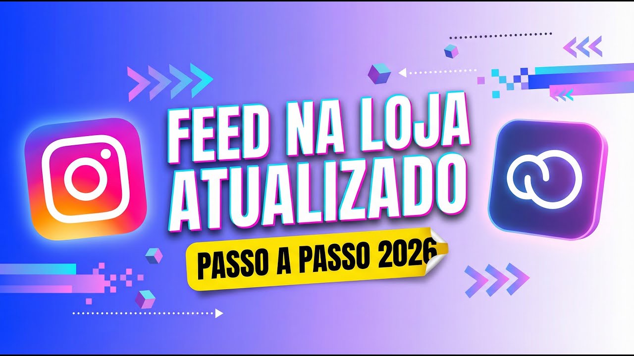 COMO CONFIGURAR O FEED DO INSTAGRAM NA NUVEMSHOP (Passo a Passo Atualizado)