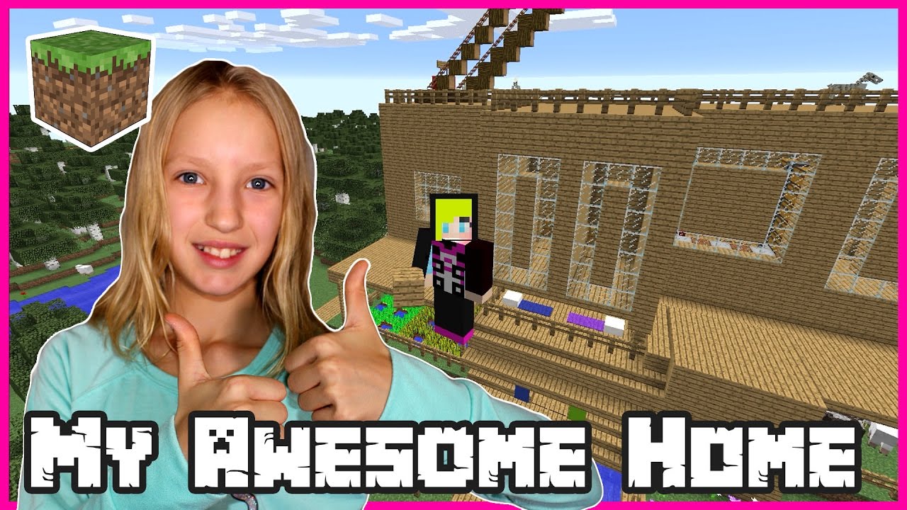 My Awesome Home / Minecraft