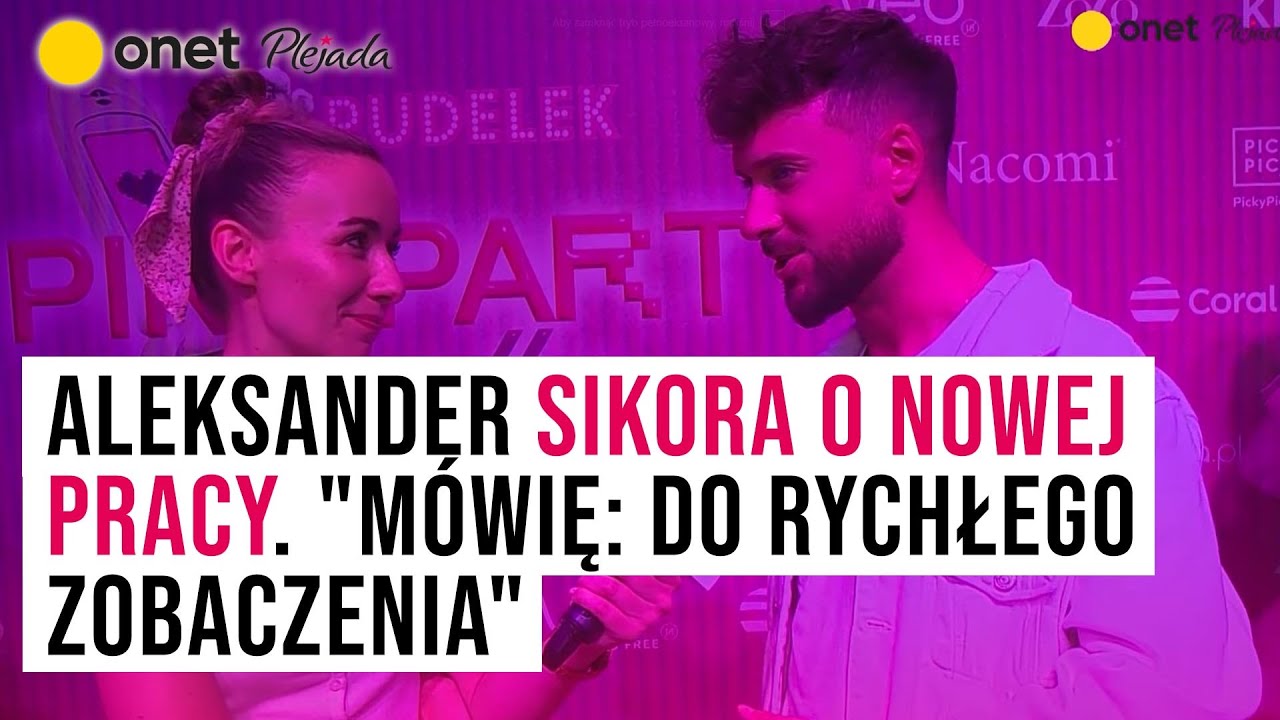 Aleksander Sikora o nowej pracy. 