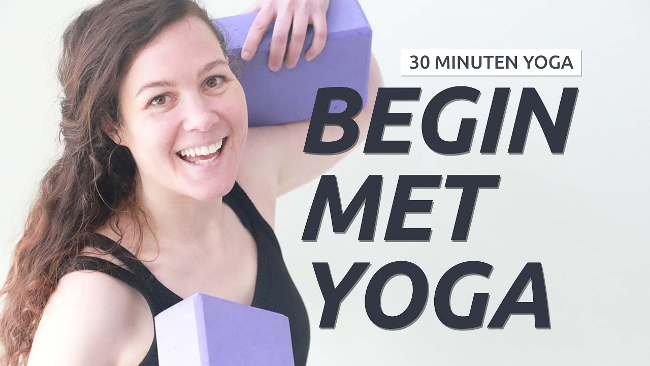 Yoga voor Beginners | 30 Minuten Yoga | Een Portie Aandacht
