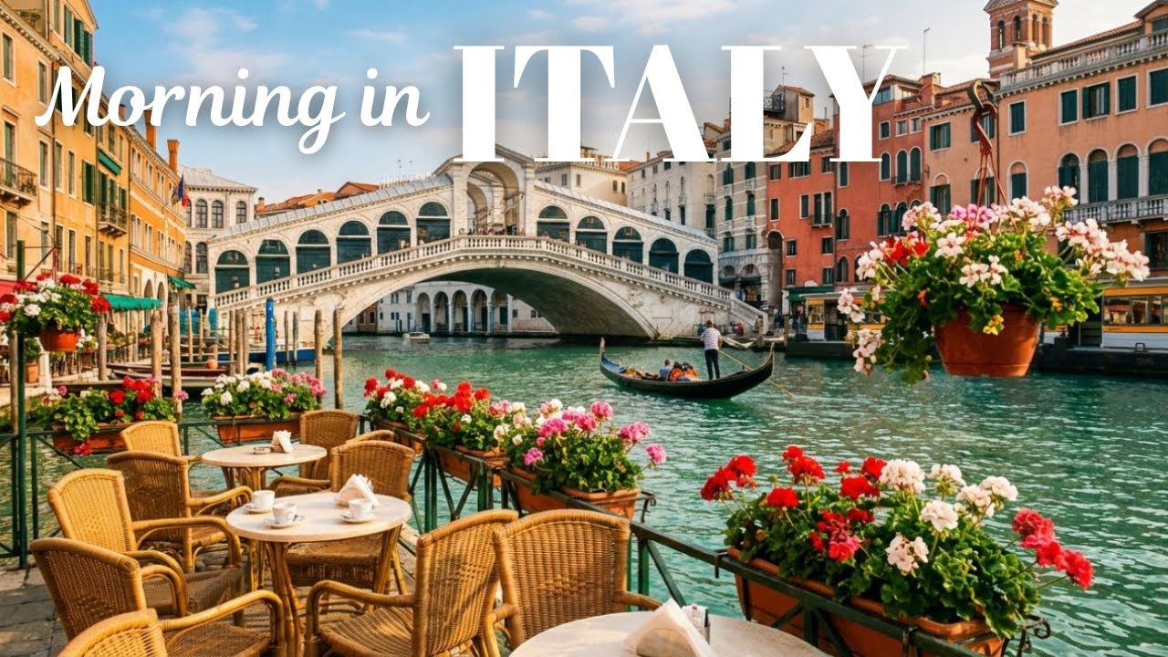🎶 Italian Vibes & Mediterranean Music 🎶 Peaceful Morning Italian Scenic Relaxation Music