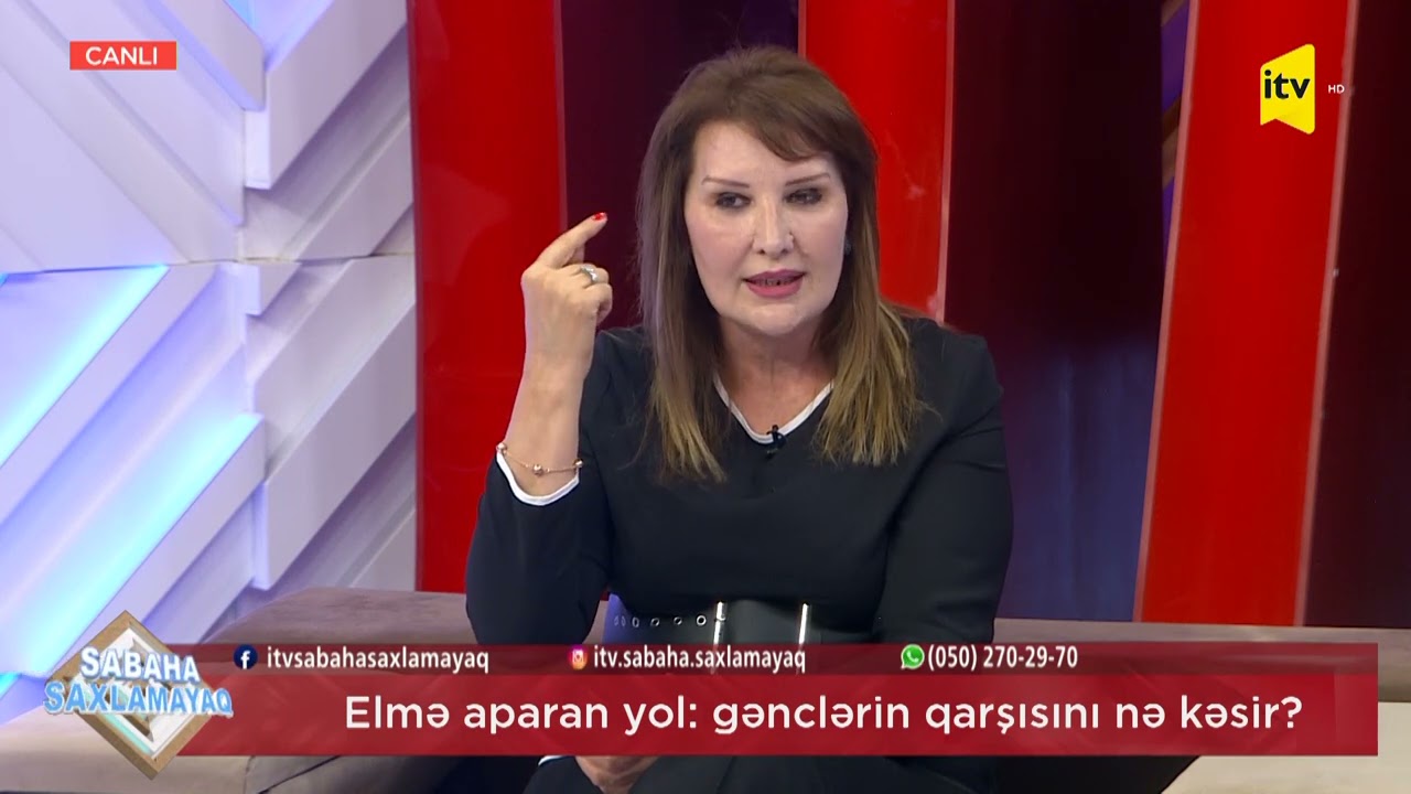 Sabaha saxlamayaq - Elmə aparan yol: gənclərin qarşısını nə kəsir? - 03.06.2021
