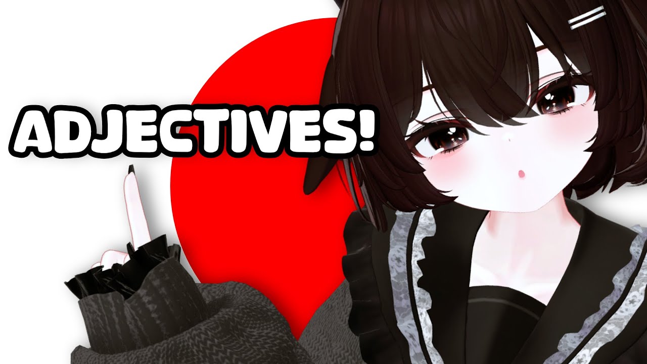 Useful Japanese Adjectives that you SHOULD know!