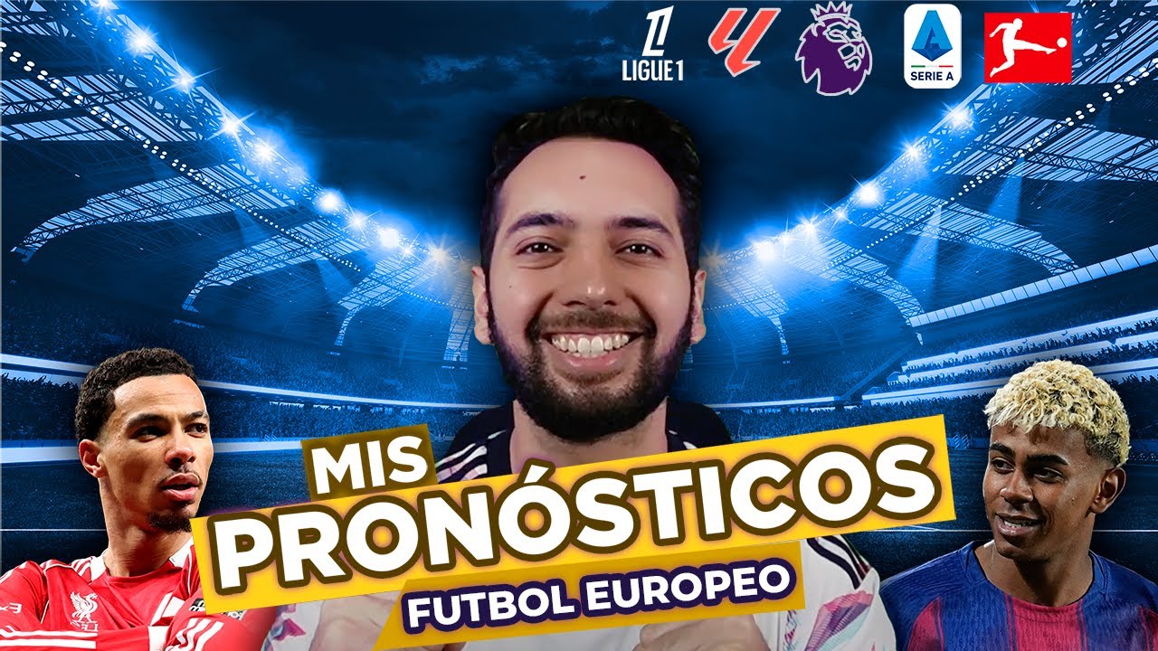 PRONÓSTICOS FUTBOL EUROPEO ⚽️🏆 | PREMIER LEAGUE | LALIGA | SERIE A | BUNDESLIGA | APUESTAS
