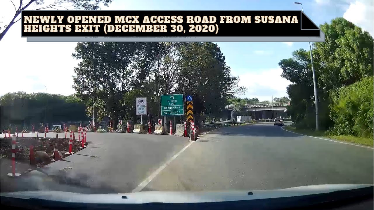 Newly Opened MCX Access Road from Susana Heights Exit (December 30, 2020)