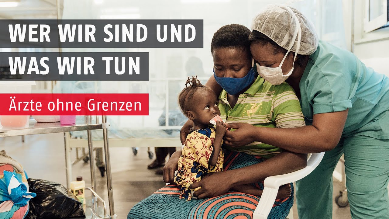 Wer wir sind und was wir tun | Ärzte ohne Grenzen
