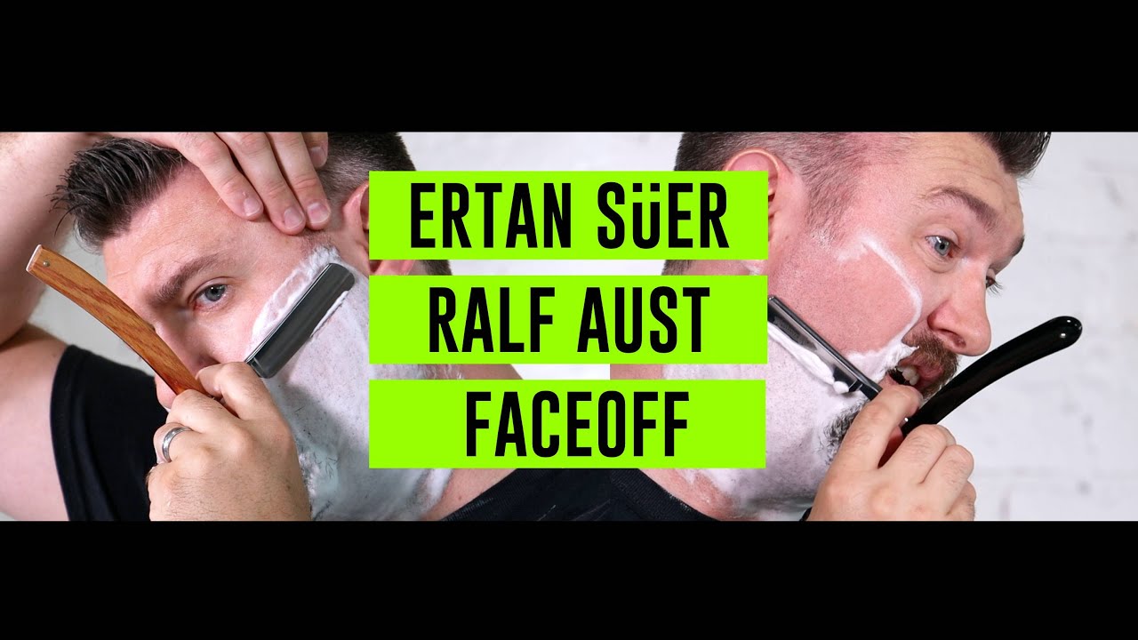Лучшее бритье опасной бритвой для начинающих FACEOFF Эртан Зюер против Ральфа Ауста