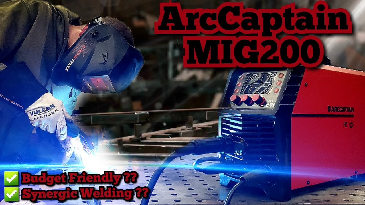 ArcCaptain MIG 200 Review - All you need to know & more about the ArcCaptain 6 in 1 Mig 200 Welder