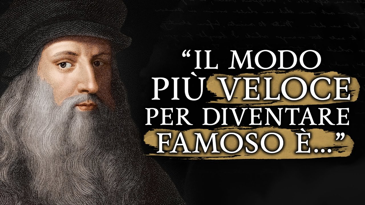 Le Citazioni di LEONARDO DA VINCI che ti apriranno la MENTE!