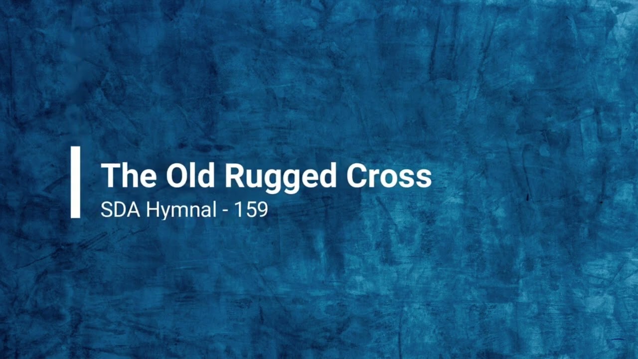 159 -  The Old Rugged Cross (with vocal)