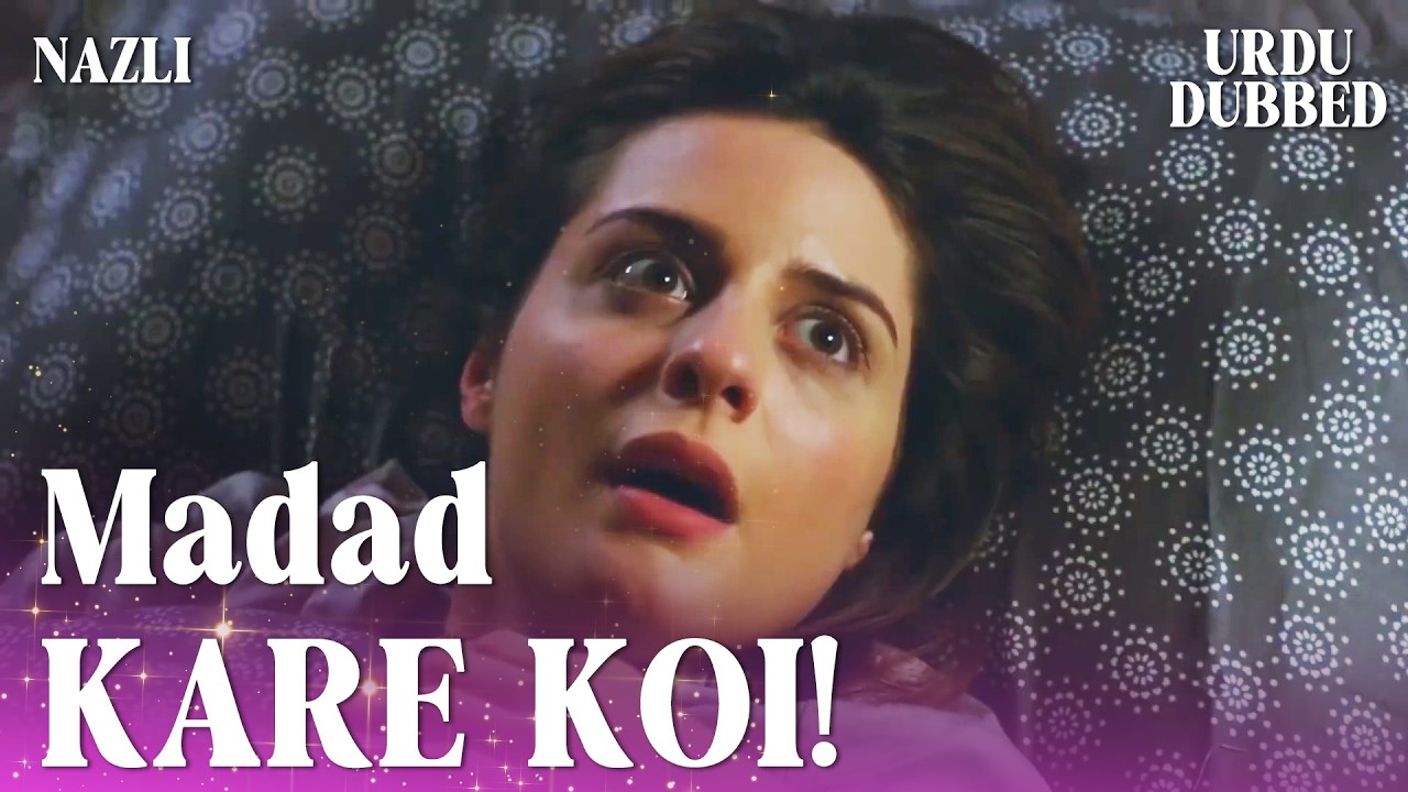 Raaton raat Ozan, Nazli ke kamre mein!😮- Nazli Urdu