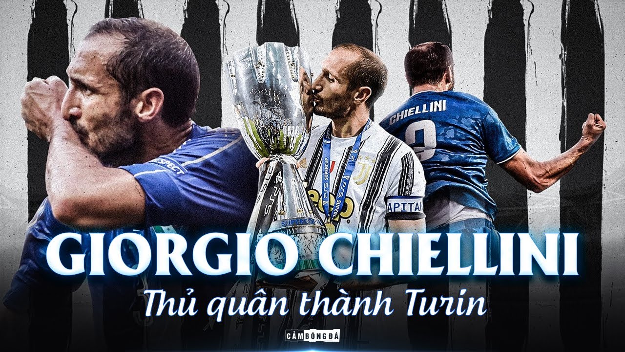 GIORGIO CHIELLINI | M&ugrave;a hạ đến rồi đi, chỉ c&oacute; NGƯỜI THỦ QU&Acirc;N l&agrave; ở lại!