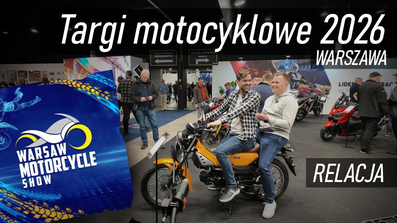Targi motocyklowe Warsaw Motorcycle Show 2026. Relacja z wydarzenia. Najciekawsze motocykle.