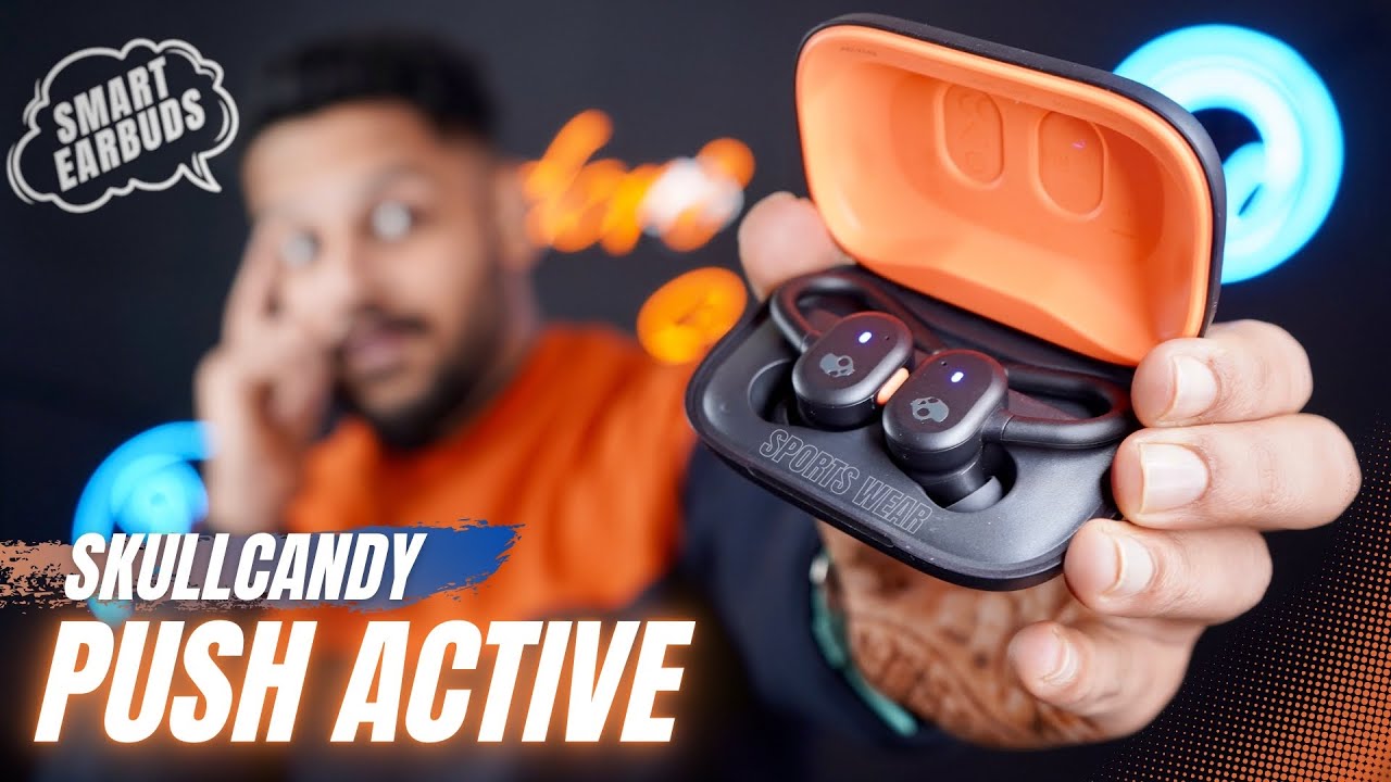 Skullcandy Push Active || IQ Smart Earbuds 🧠⚡️Unboxing & Review