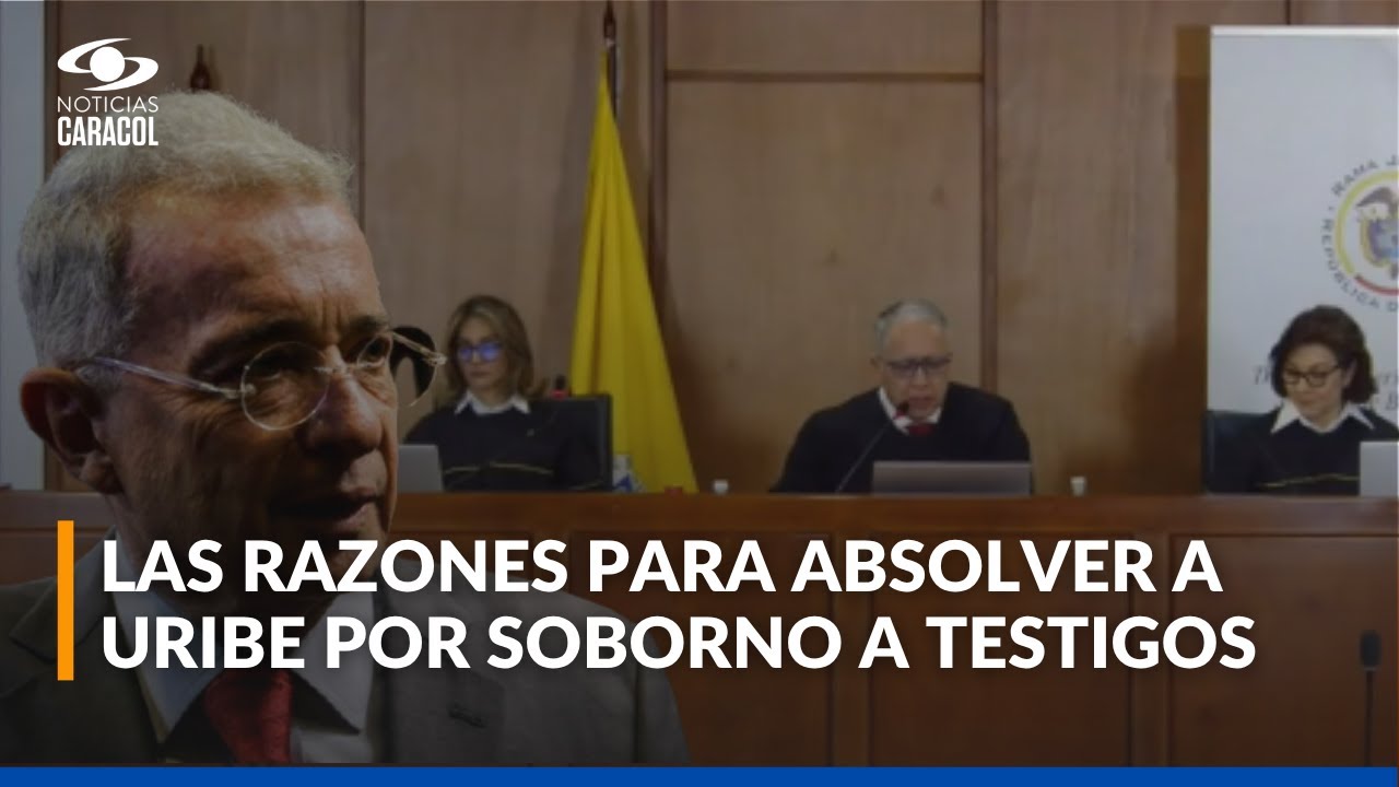 Análisis de absolución de Álvaro Uribe en delito de soborno a testigos en eventos con Vélez y Cortés