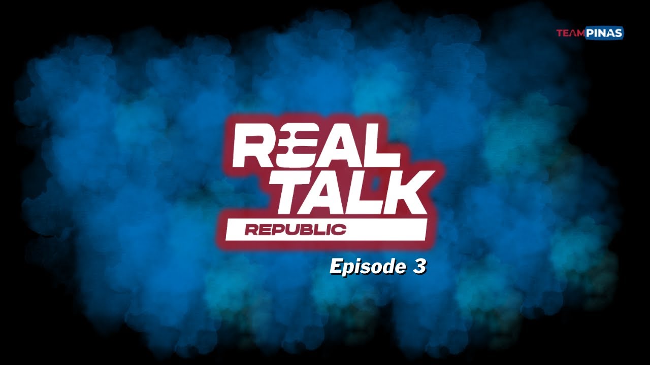 RealTalk Republic | Episode 3: Expectations on the 4th SONA - July 24, 2025