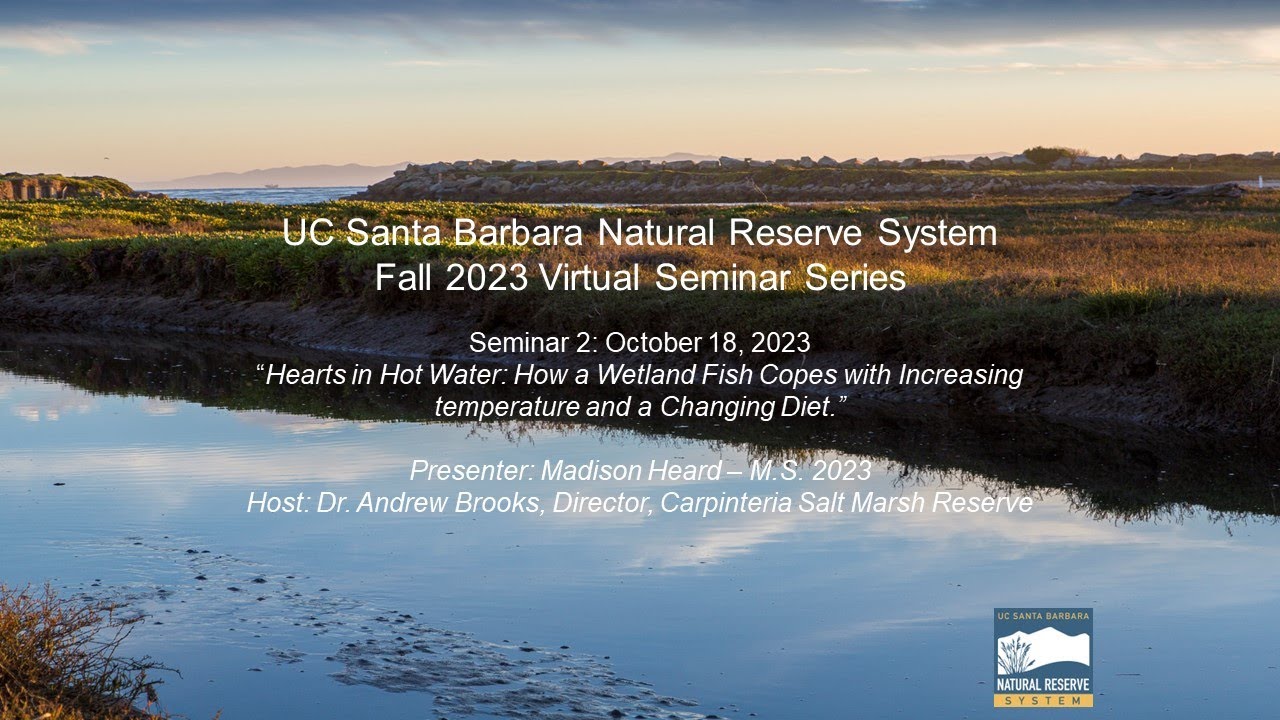 Fall 2023 Seminar #2: Carpinteria Salt Marsh Reserve