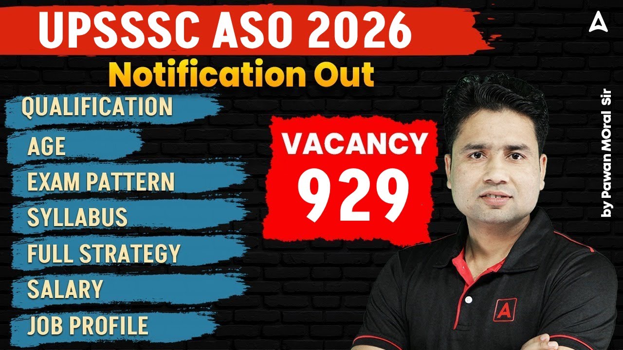 UPSSSC ASO New Vacancy 2026 | UPSSSC ASO Notification 2026 Out | UPSSSC ASO Syllabus & Qualification