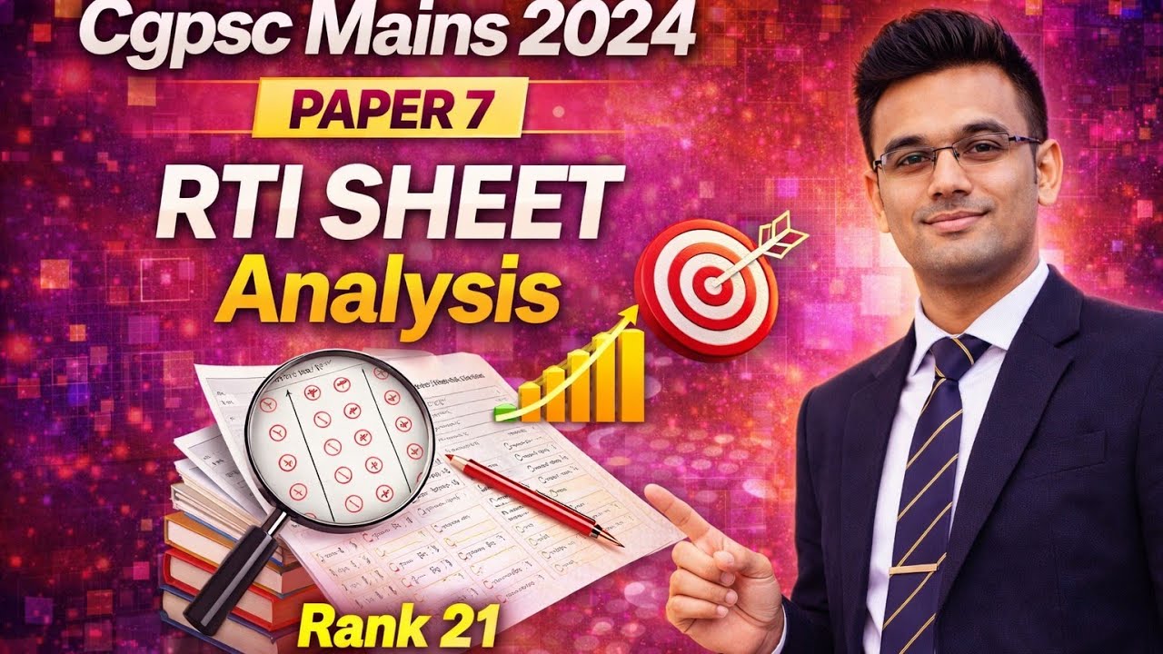 Cgpsc Mains 2024 Paper 7 RTI Sheets Analysis