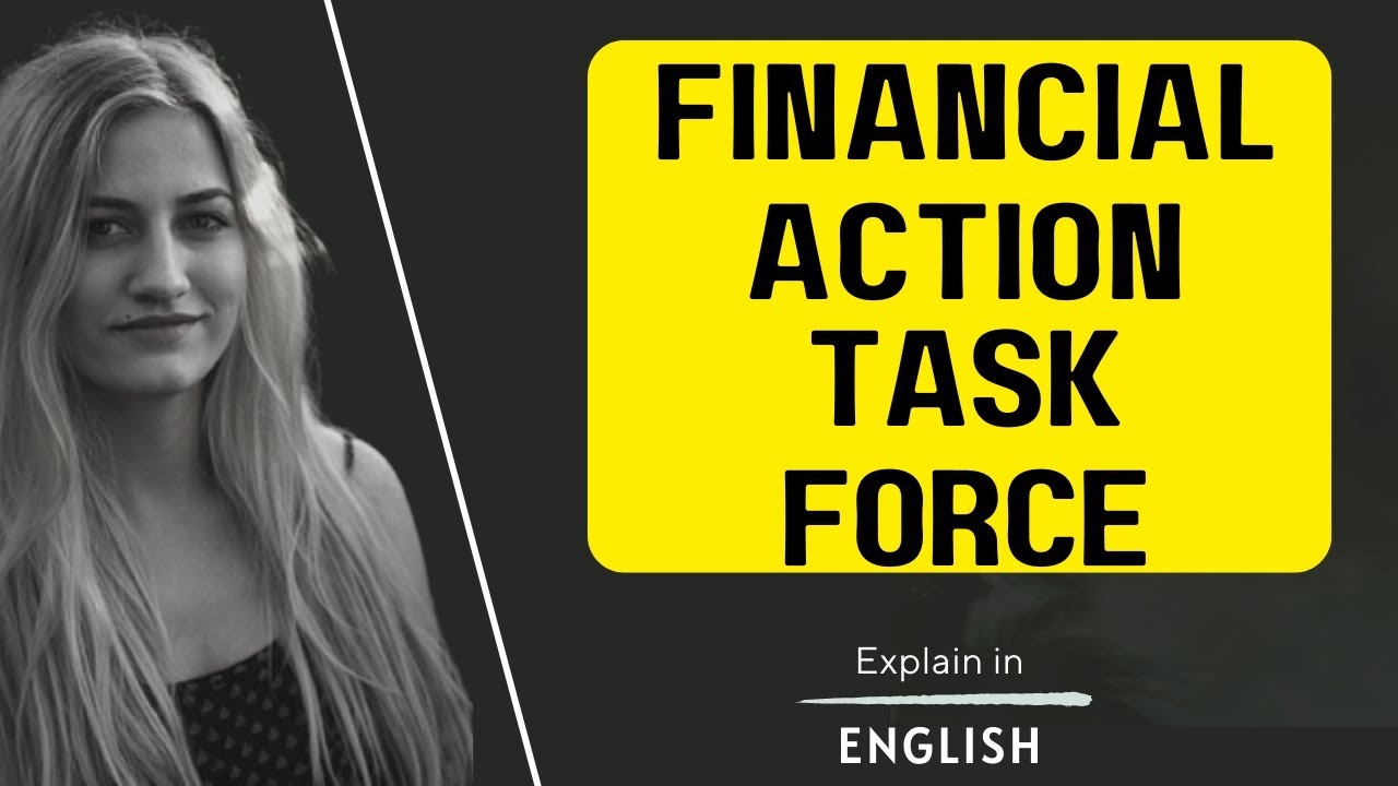 Financial Action Task Force #FATF purpose, headquarter, Grey list, Blacklist, explain in English.