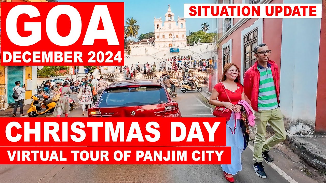 Goa | Christmas Day Celebrations - December 2024 | Fontainhas | Panjim City | Goa Vlog | North Goa