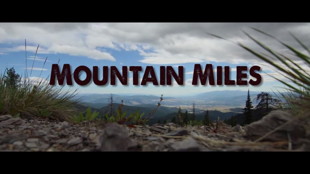 Mountain Miles #1: Treasure State of Mind
