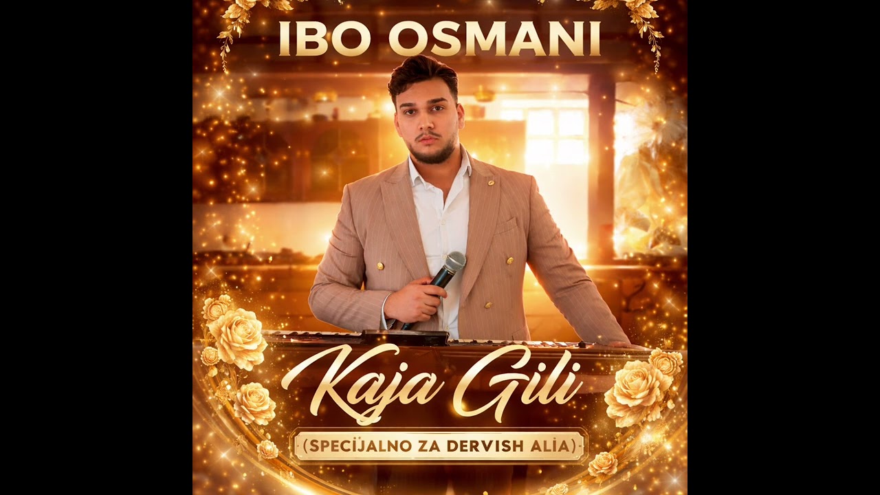 Ibo osmani kaja gili specijalno za dervish alija lemans