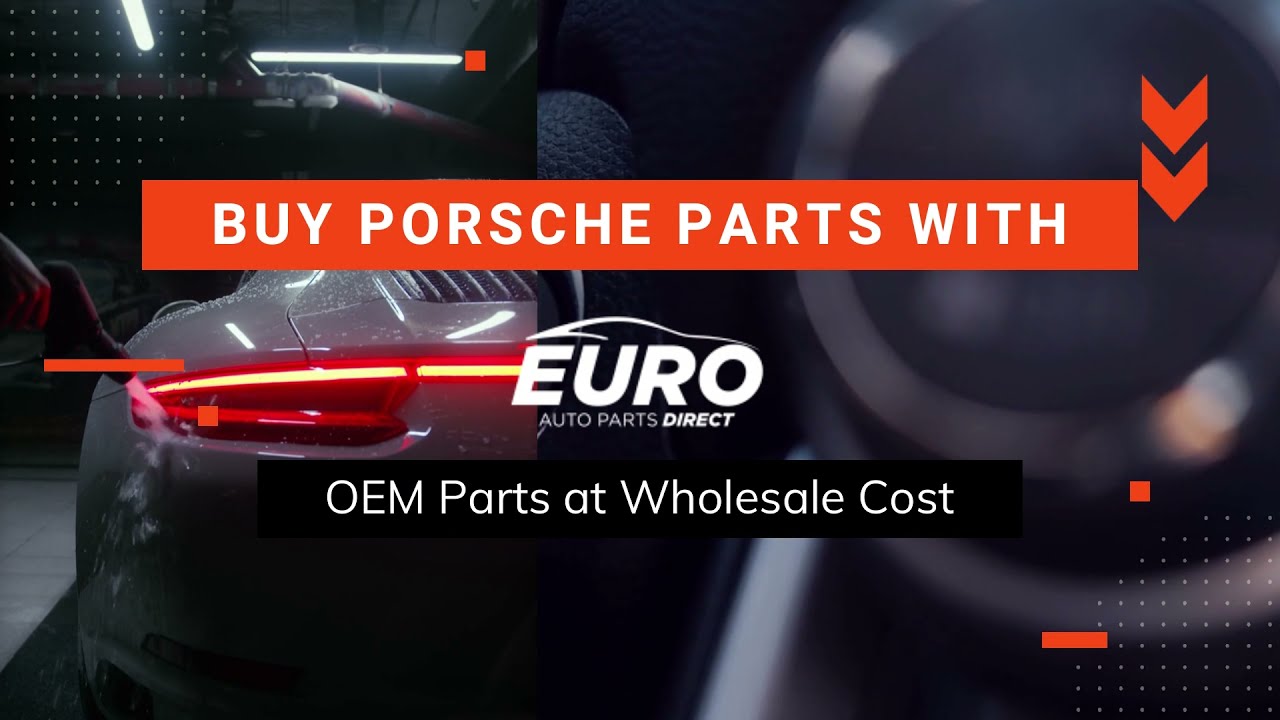 Porsche Online Parts Catalogue | Euro Auto Parts Direct