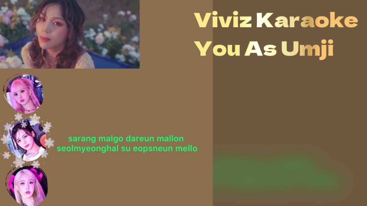 Viviz 'Maniac' [KARAOKE]You As Umji