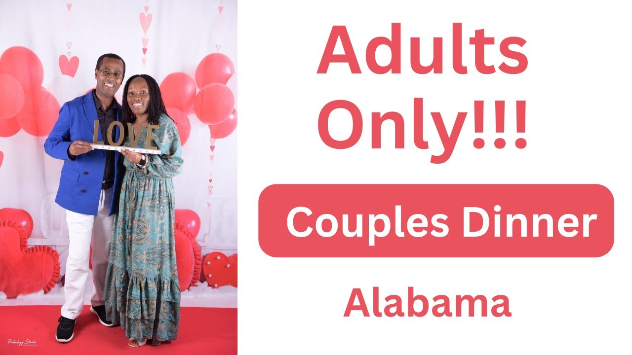 Adults Only!!! Couples Dinner in Birmingham, AL - Dr. K. N. Jacob