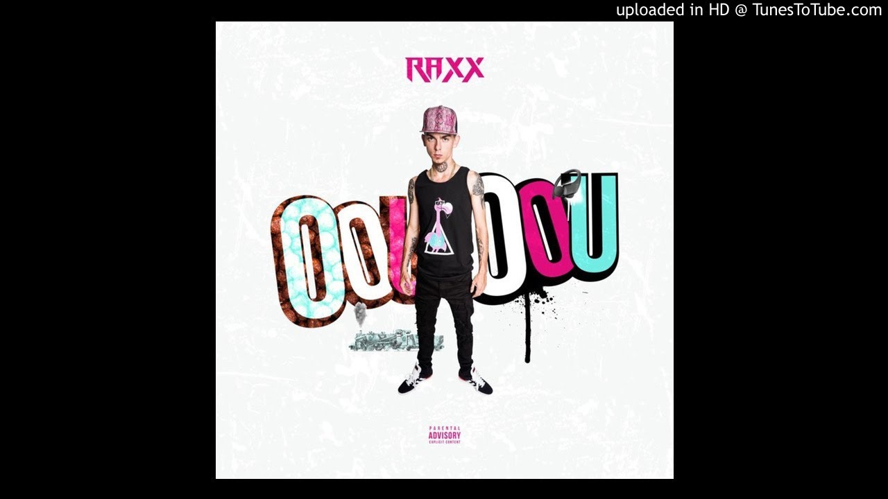 Raxx - Oou Oou